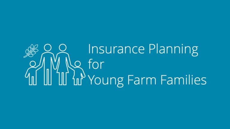 Insurance Planning for Young Farmers